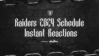 Instant Reactions to the Raiders’ 2024 Schedule | Raiders | NFL