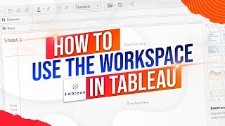 Overview of the Tableau Workspace in Tableau  Data Pane, View, & Menu