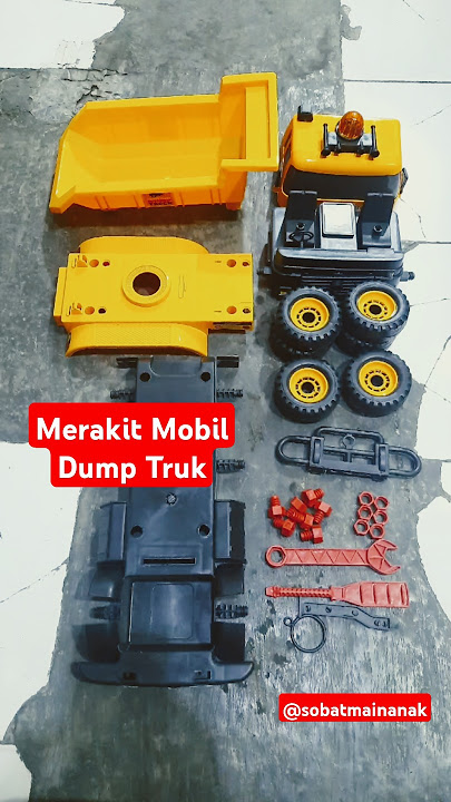 Merakit Mobil Dump Truk - Mainan Mobil Dump Truk #mobiltruk #mainananak #merakitmainan #truck