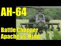 Battle Chopper - the AH-64 Apache vs. Soviet Hind