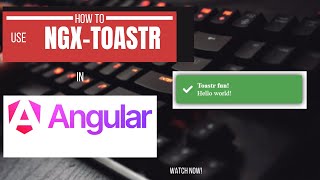 Toast In Angular | ngx-toastr