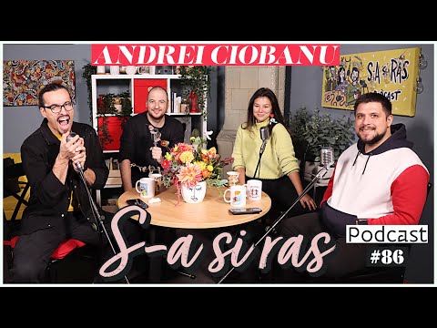 Mincu, Maria Popovici si Banciu | S-a si ras | Podcast #86 | Andrei Ciobanu