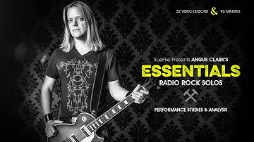 Essentials: Radio Rock Solos - Intro - Angus Clark