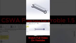 CSWA Problem 1.5 Timelapse in SolidWorks 🔥 | Fast 3D Modeling #shorts