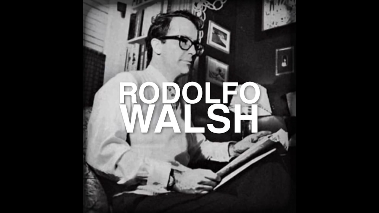Homenaje a Rodolfo Walsh