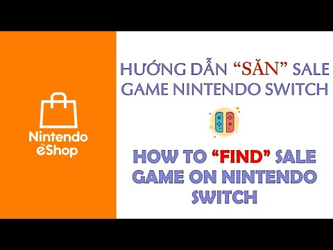 Hướng dẫn "săn" sale game Nintendo Switch | Eshop Sale