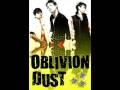 Oblivion Dust - No Regrets