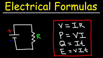 Electrical Formulas - Basic Electricity For Beginners