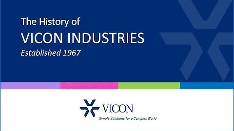 The History of Vicon 2018