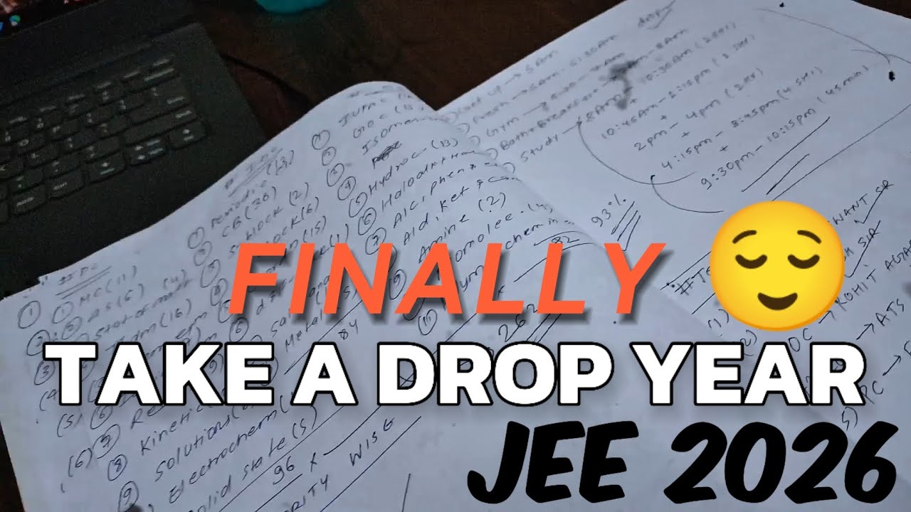 Finally😌 Decided To Take a Drop For Jee 2026| Drop Year Planning| Study ...