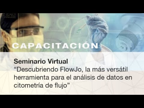 “Descubriendo FlowJo, la más versátil herramienta para el análisis de datos en citometría de flujo