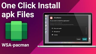 Windows 11 Android apk Installer (WSA-pacman)/ One Click Install apk Files Windows 11 - 2022 screenshot 4