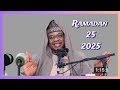 DAY 25 RAMADAN TAFSEER H1446 2025 BY PROF ISA ALI IBRAHIM PANTAMI