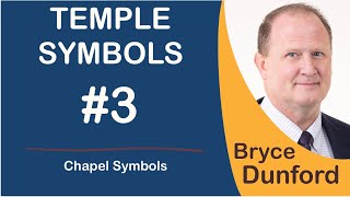 Bryce on Temple Symbols | Ep 3 Chapel Symbols