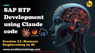 21 Harness Engineering in AI: Claude Code for SAP Developers | Master AI Agent Control | AI Coding Update