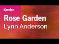 Rose garden  lynn anderson  karaoke version  karafun