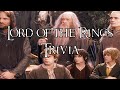 Trivia #72 - Lord of the Rings Trivia