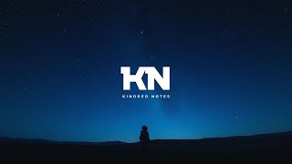 Kindred Notes - When the Stars Forget to Shine