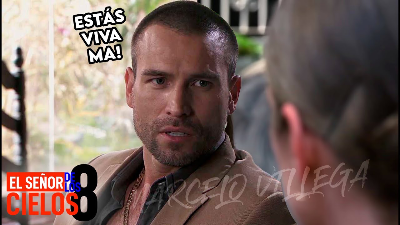 EL REENCUENTRO DE AURELIO Y DOÑA ALBA EN EL SEÑOR DE LOS CIELOS 8 ...