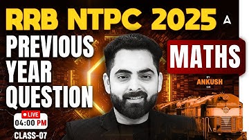 RRB NTPC EXAM 2025 || PREVIOUS YEAR QUESTIONS || By Ankush Sir class 6