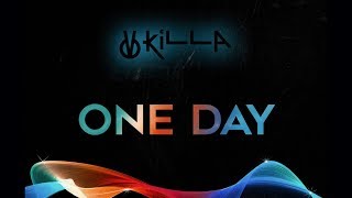 [Future Bass] Dbkilla - One Day [Art Track Video]