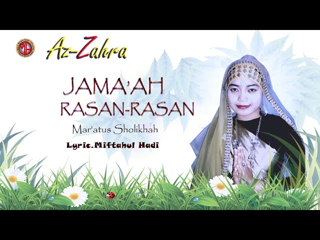 JAMA'AH RASAN RASAN-MAR'ATUS SHOLIHAH--AZZAHRA -- ALBUM SHOLAWAT ANAK ANAK class=