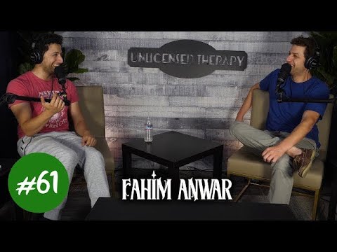 Fahim Anwar on Unlicensed Therapy Podcast