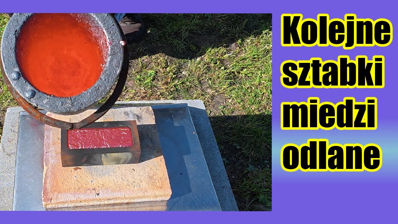 2,5 kg miedzianego złomu → sztabki odlane! 🔥
