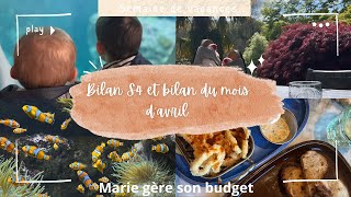 Avril bilan semaine 4 et bilan du mois  enveloppes budget