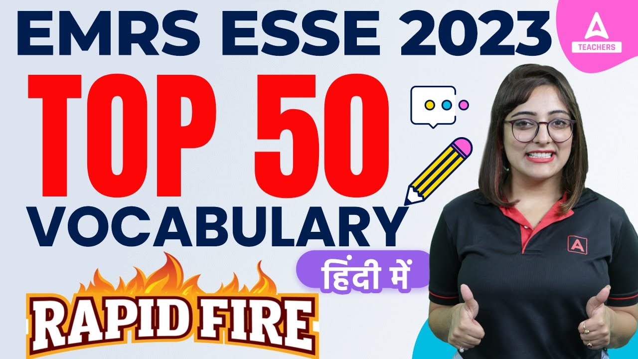EMRS English Classes 2023 | Top 50 Vocabulary By Nidhi Arora | Rapid Fire Show