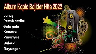 LAGU - LAGU VIRAL!!! Bajidor Dangdut Full Album || Koplo Bajidor Viral 2022