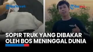 Sopir Truk di Bali yang Dibakar Bos Meninggal Setelah 7 Hari Kritis & Tak Sadarkan Diri