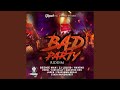 Bad Party Riddim (Instrumental)