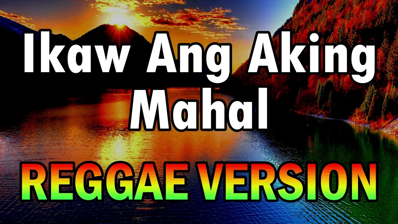Ikaw Ang Aking Mahal - VST \u0026 Co. ft DJ John Paul REGGAE Version