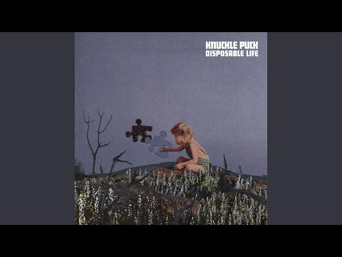 Gasoline - Knuckle Puck