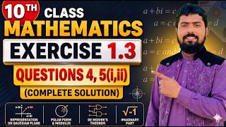 10th Class Math Exercise 1.3 Q4,Q5 Complex Numbers, New Book 2026-27