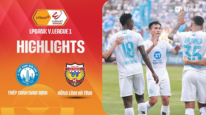 HIGHLIGHTS: THÉP XANH NAM ĐỊNH - HỒNG LĨNH HÀ TĨNH | CHỈ 1 LÀ ĐỦ, NHÀ VUA TẠI THIÊN TRƯỜNG