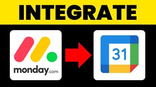 How to Integrate Monday.com with Google Calendar | Connect Monday.com to Google Calendar (QUICKLY)