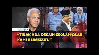 Capres Ganjar Bicara Soal Komunikasi dengan Pasangan AMIN Terkait Potensi Dua Putaran