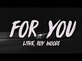 Lithe Roy Woods For You Lyrics 