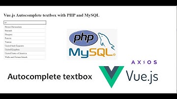 Vue.js Axios Autocomplete textbox with PHP and MySQL