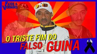The sad end of the fake Guina, former Racionais MCs member!