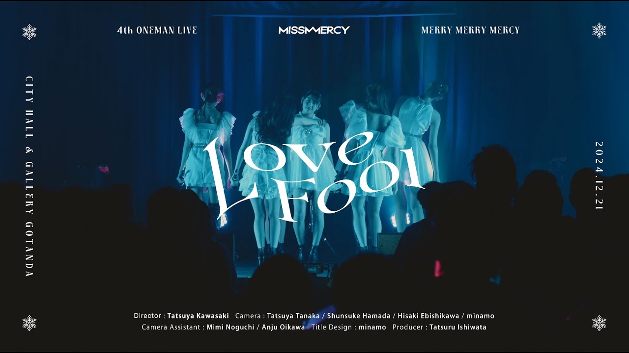 MISS MERCY「Love Fool」4th ONEMAN LIVE