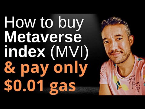 How to Buy the Metaverse Index (MVI) & only $0.01 in gas.