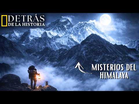 DUÉRMETE CON LOS MISTERIOS DEL HIMALAYA QUE NADIE HA PODIDO EXPLICAR | CASOS REALES