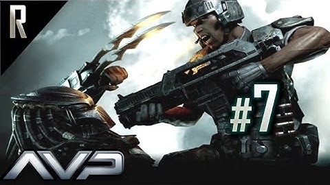 ◄ Aliens vs Predator - Marine Walkthrough HD - Part 7
