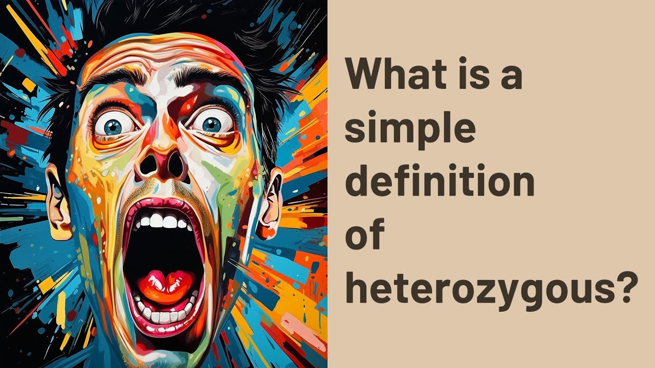 What is a simple definition of heterozygous? YouTube