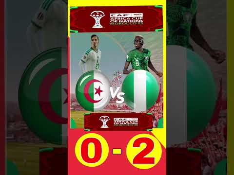 عاجل نتيجة مباراة الجزائر في كأس أفريقيا 2025 ضد نيجيريا اليوم Afcon Football Trendingمباراة 