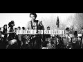 Welcome to the Rebellion