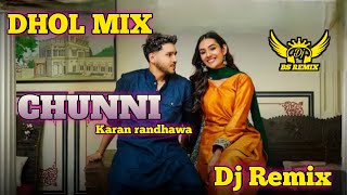 Karan Randhawa Chunni Dhol Remix  Ft Lahoria Production  New Punjabi Song 2026  Dj Remix 